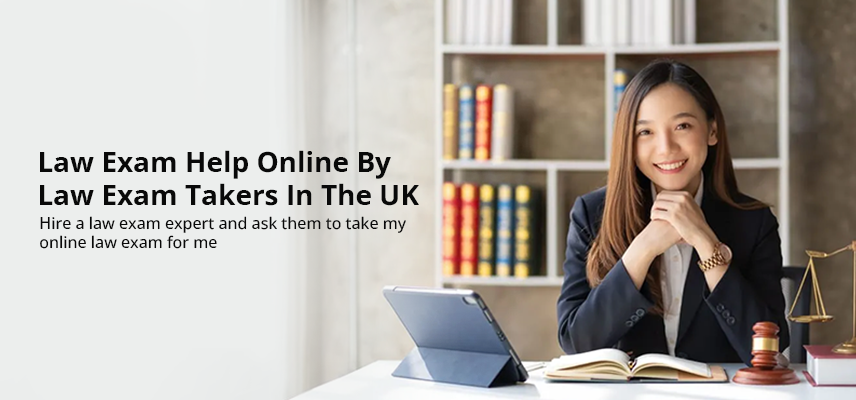 Law Exam Help Online By Law Exam Takers In The UK