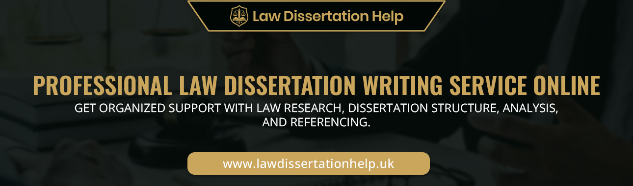 Professional Law Dissertation Writing Service Online